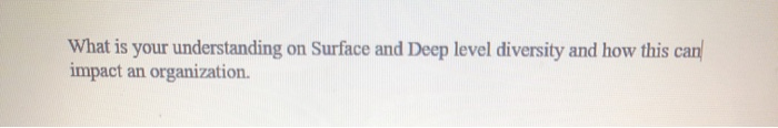 What is your understanding on Surface and Deep