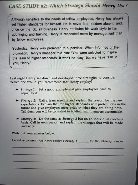 CASE STUDY #2: Which Strategy Should Henry Use?