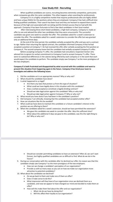 Case Study #10 - Recruiting When qualified