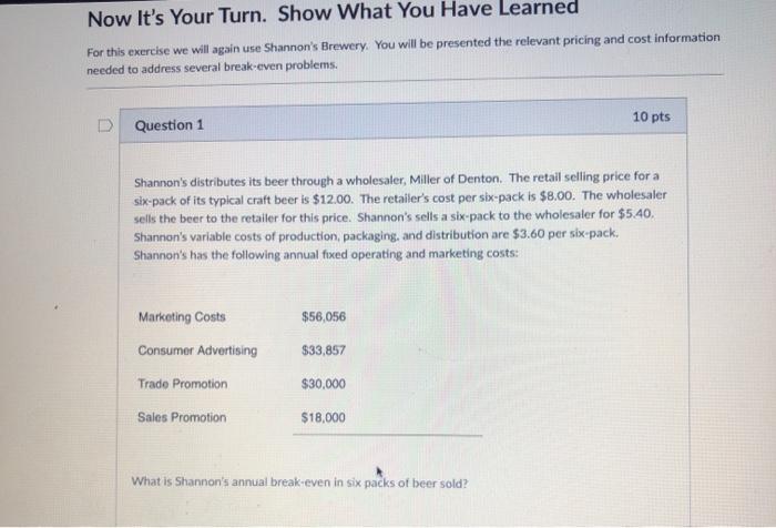 Now It's Your Turn. Show What You Have Learned