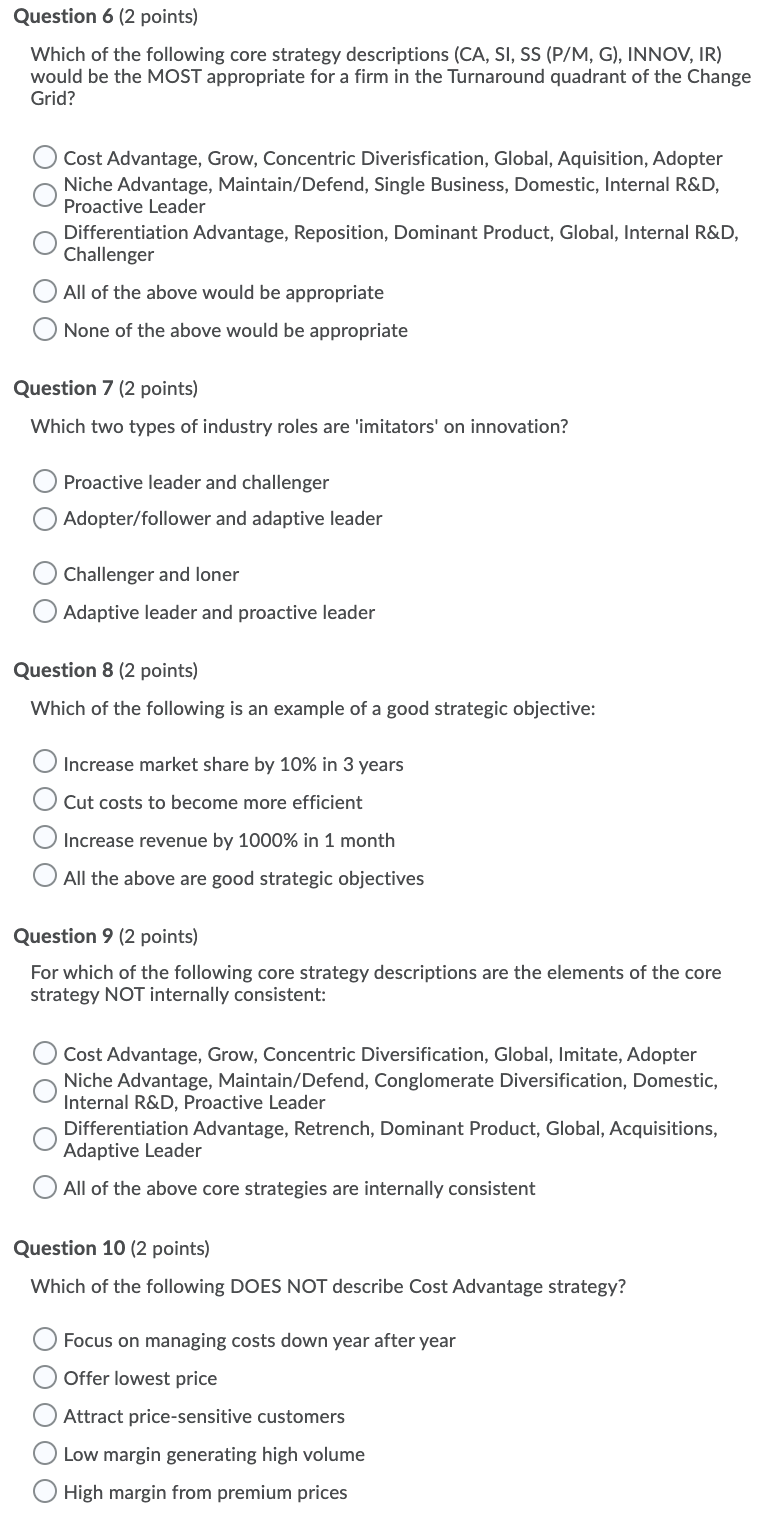 Question 6 (2 points) Which of the following core