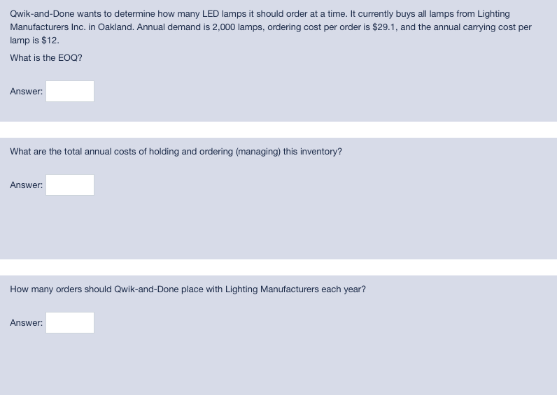 Qwik-and-Done wants to determine how many LED