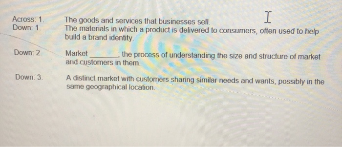 Marketing Crossword Puzzle Across: 1. Down: 1.