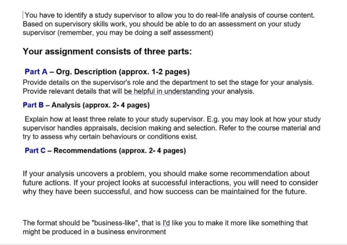 You have to identify a study supervisor to allow