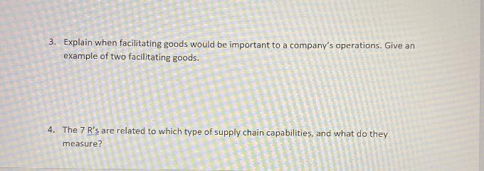 3. Explain when facilitating goods would be