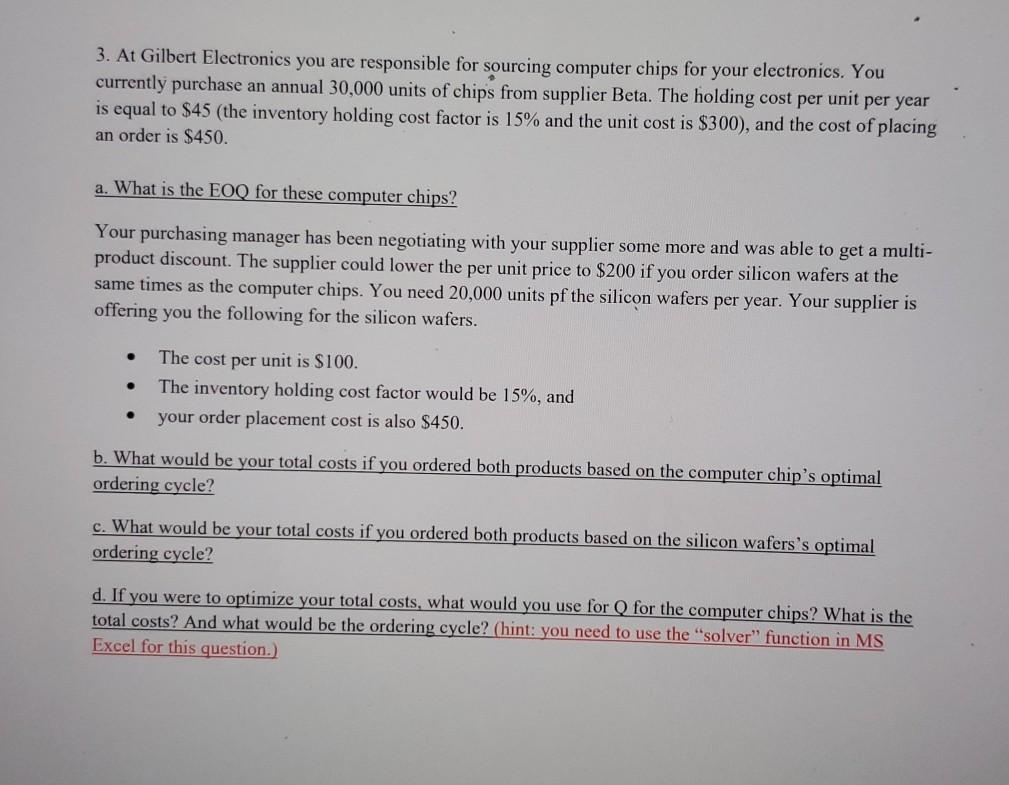 3. At Gilbert Electronics you are responsible for