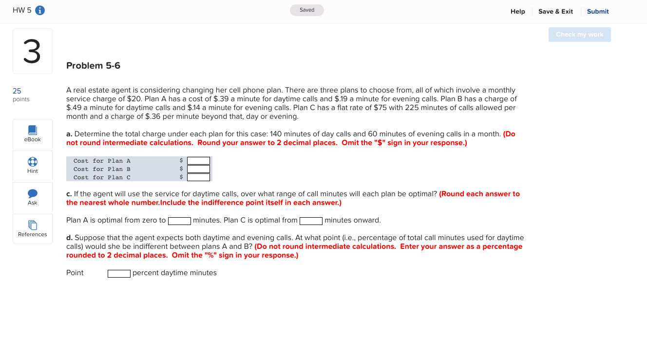 HW 5 A Saved Help Save & Exit Submit Check my