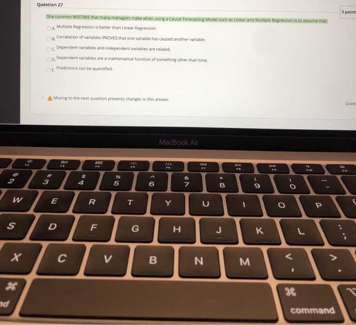 Question 27 3 point One common MISTAKE that many