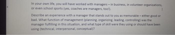 Remember the manager you have talked about in