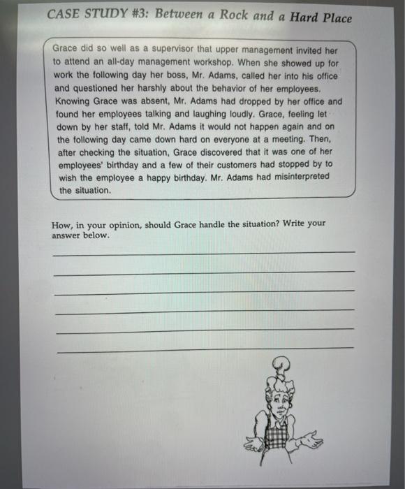 CASE STUDY #3: Between a Rock and a Hard Place