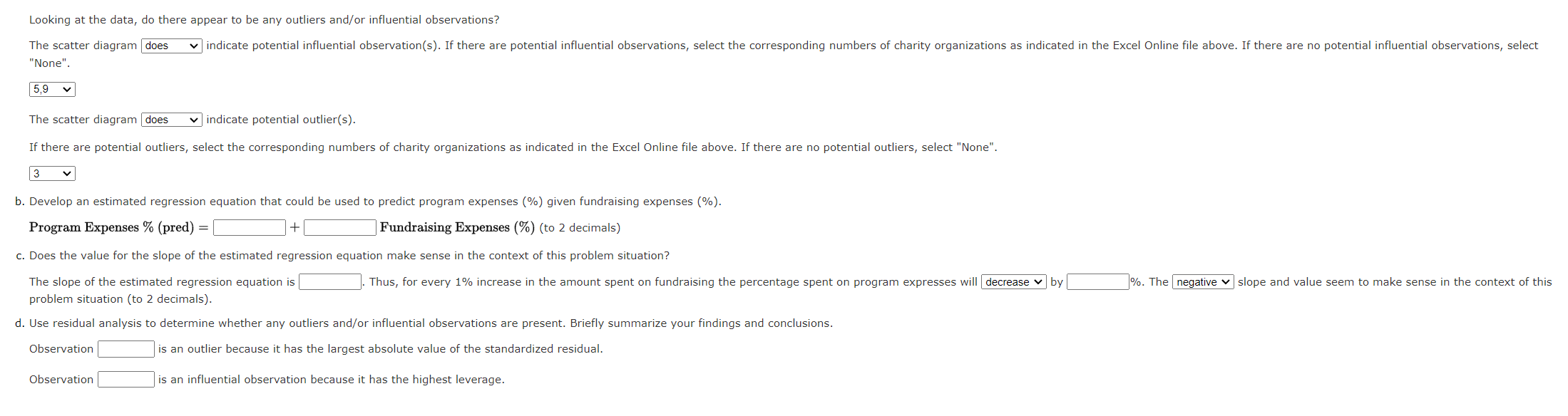 would u be able to answer all questions as well