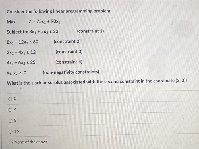Consider the following linear programming