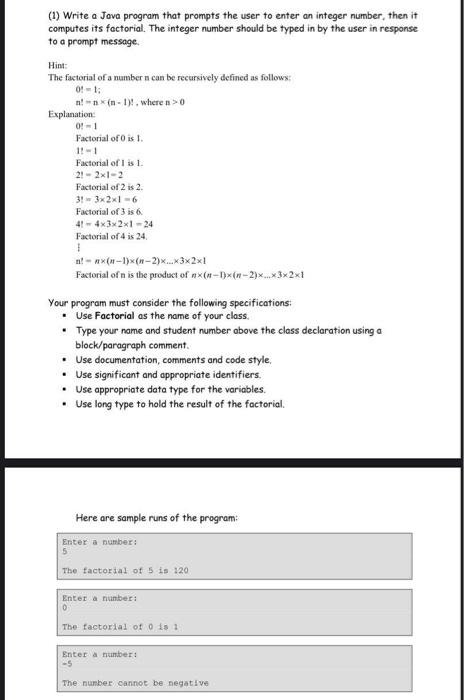 (1) Write a Java program that prompts the user to