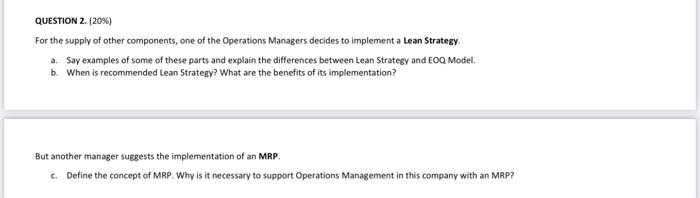 QUESTION 2. (20%) For the supply of other