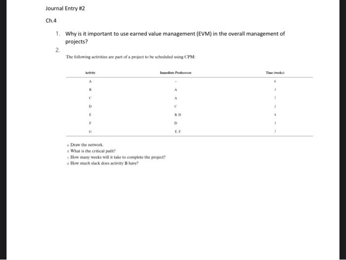 time weeks 6 3 7 2 4 3 7 Journal Entry #2 Ch.4 1.