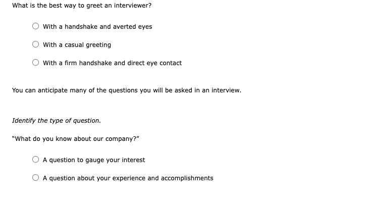 3. During the Interview During an interview, your