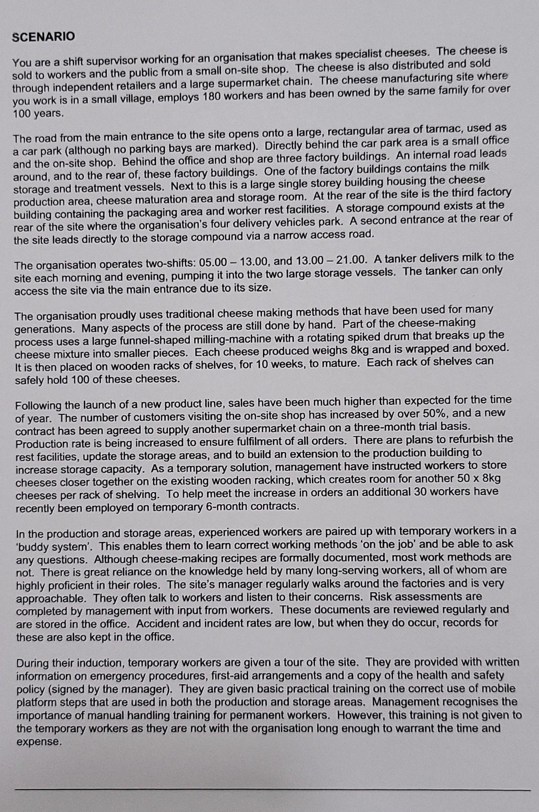 SCENARIO You are a shift supervisor working for