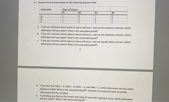 3. Answer the questions based on the following