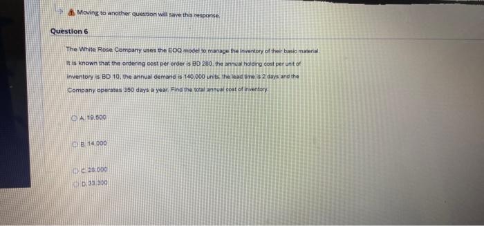 & Moving to another question will see this