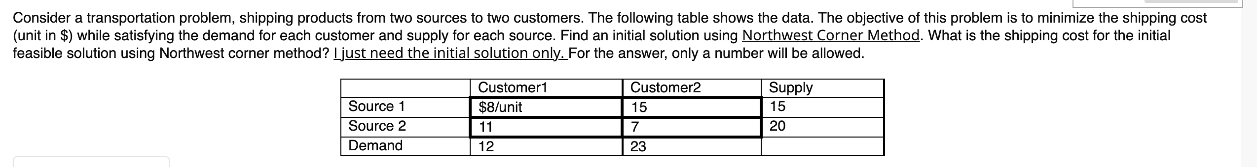 Consider a transportation problem, shipping