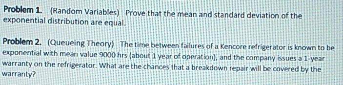 Problem 1. (Random Variables) Prove that the mean
