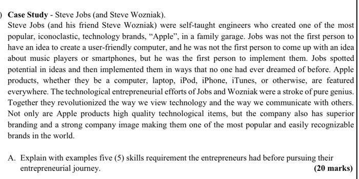 Case Study - Steve Jobs (and Steve Wozniak).