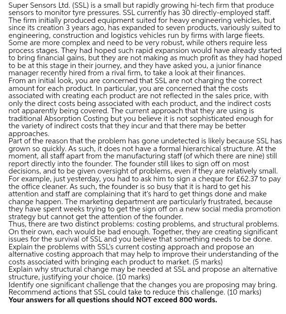 i need the answer quickly Super Sensors Ltd.