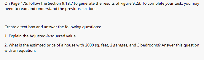 1. Explain the Adjusted-R-squered value 2. What