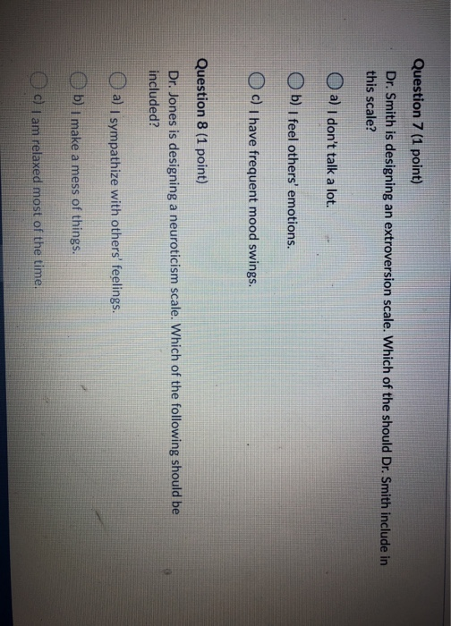 Question 7 (1 point) Dr. Smith is designing an