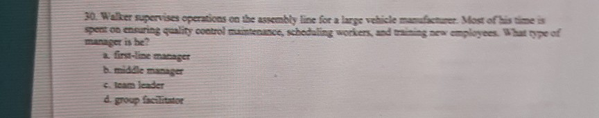 30. Walker supervises operations on the assembly