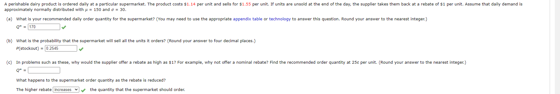 A perishable dairy product is ordered daily at a