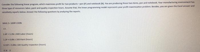 Consider the following linear program, which