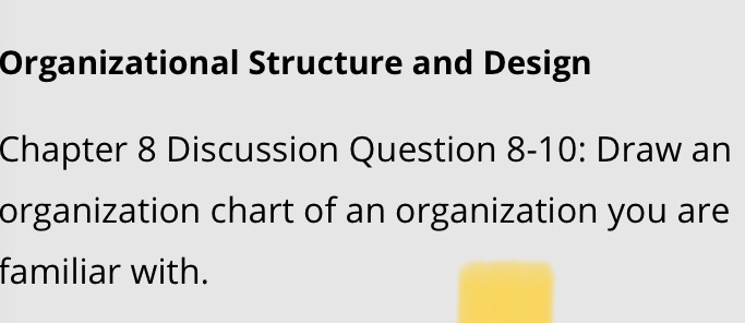 Organizational Structure and Design Chapter 8