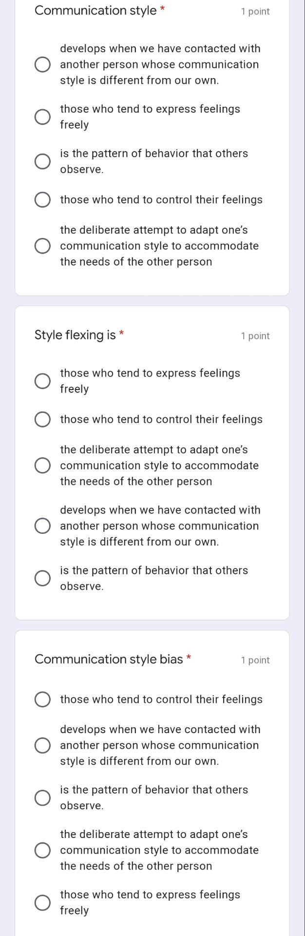 only answers no explanation Communication style *