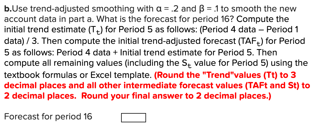 a. Obtain the linear trend equation for the