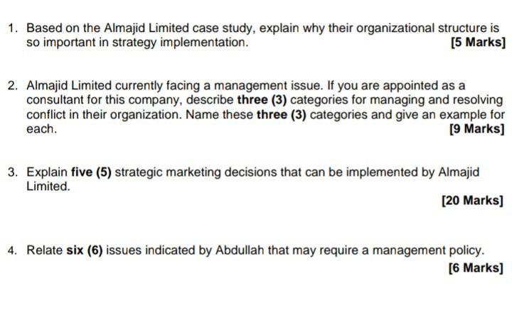 1. Based on the Almajid Limited case study,