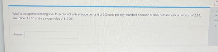 What is the optimal stocking level for a product