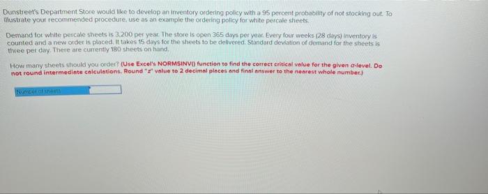 Dunstreets Department Store would like to develop