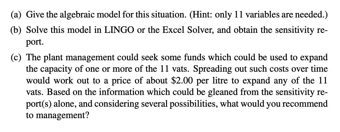 Please only take 11 variables and solve in LINGO.