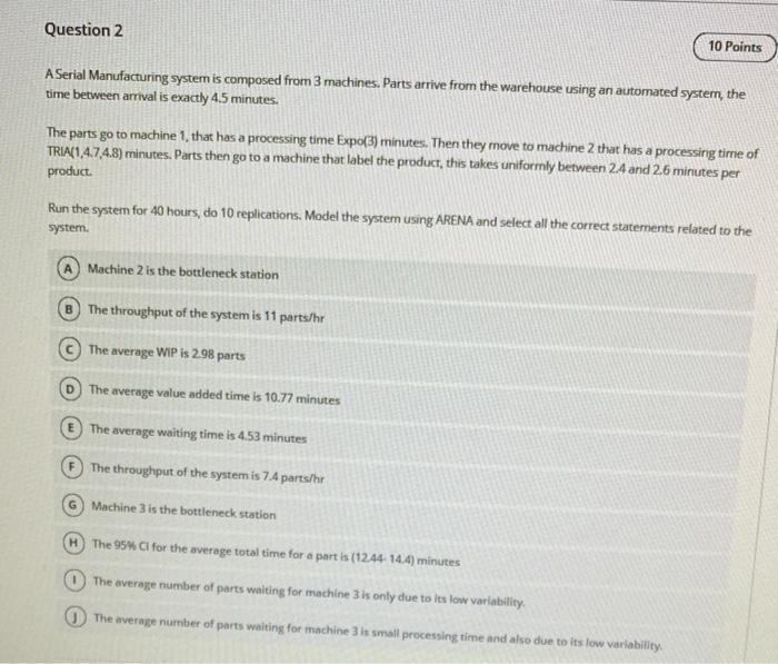 Question 2 10 Points A Serial Manufacturing