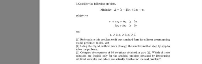 a value is 7 and b value is 1 3.Consider the