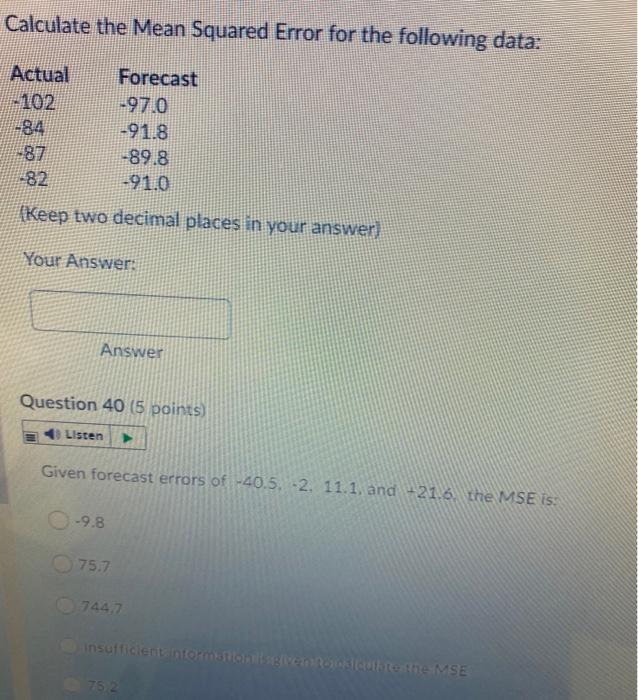 Calculate the Mean Squared Error for the