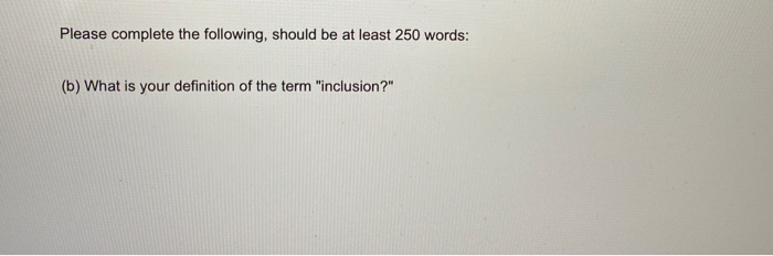 Please complete the following, should be at least