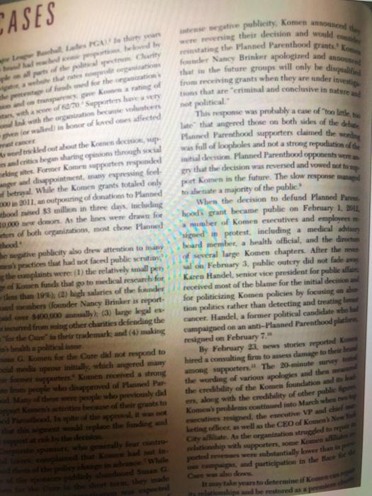 Please Help!!! CASE 5-2 Susan G. Komen for the