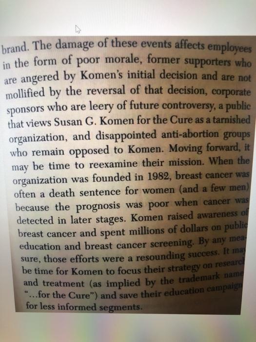Please Help!!! CASE 5-2 Susan G. Komen for the