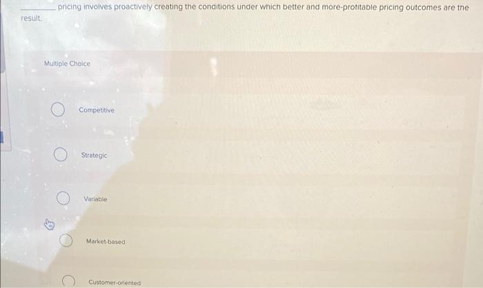 pricing involves proactively creating the
