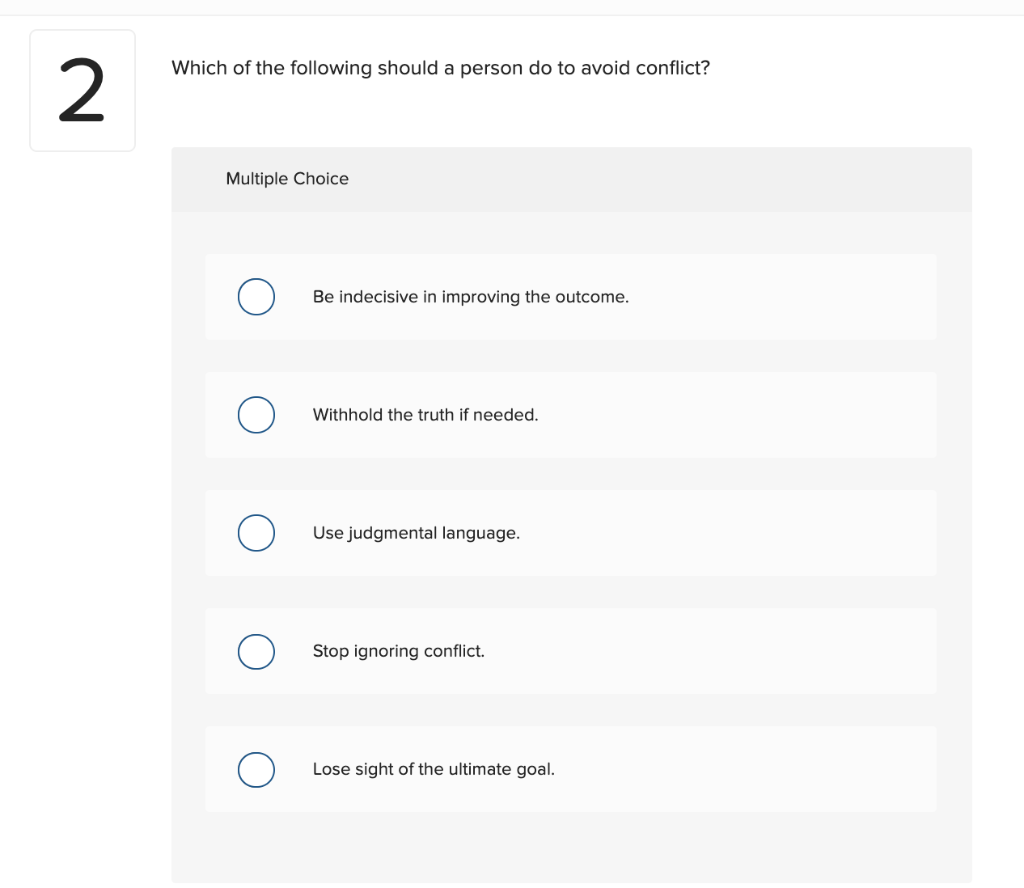 Which of the following should a person do to