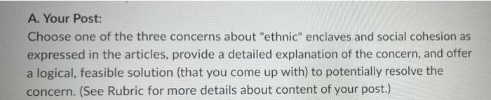 A. Your Post: Choose one of the three concerns