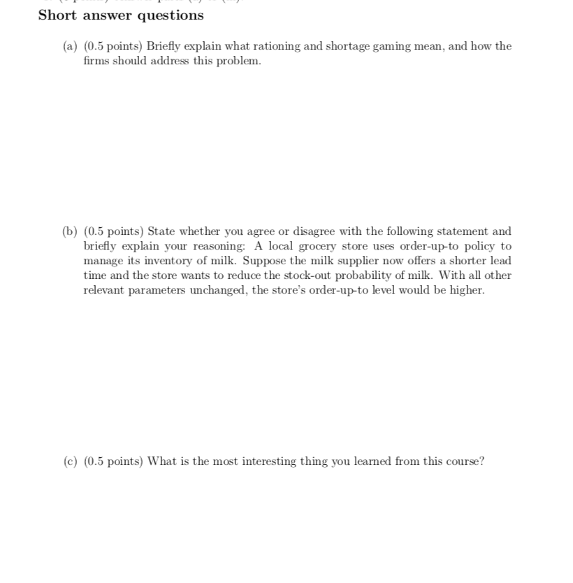 Short answer questions (a) (0.5 points) Briefly