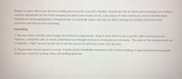 Prepare a report about your decision-making